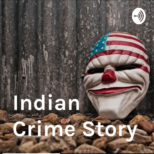 Artwork for Indian Crime Story