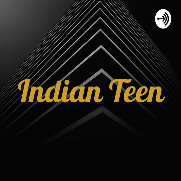 Artwork for Indian Teen