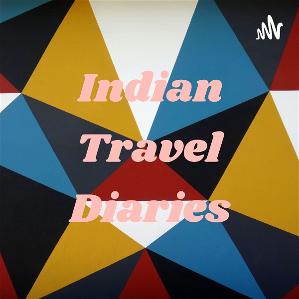 Artwork for Indian Travel Diaries