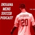 Indiana Men's Soccer Podcast - The HN