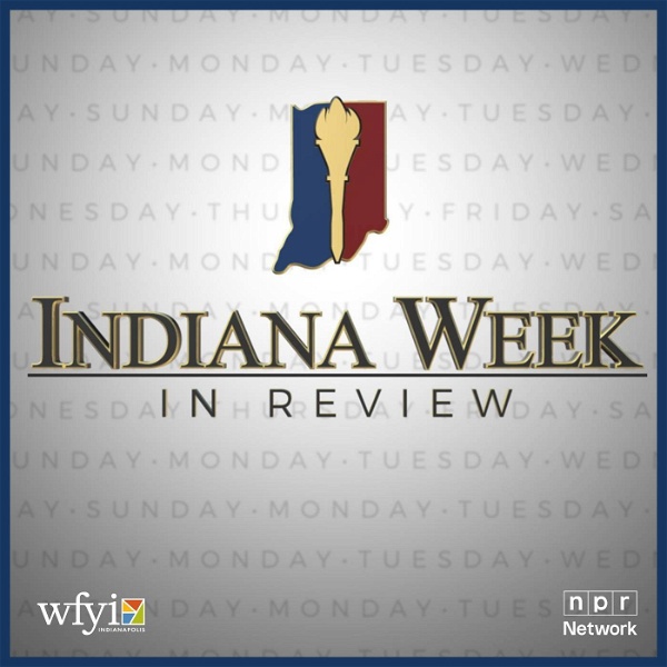 Artwork for Indiana Week in Review