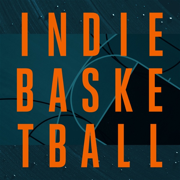 Artwork for Indie Basketball: The Podcast