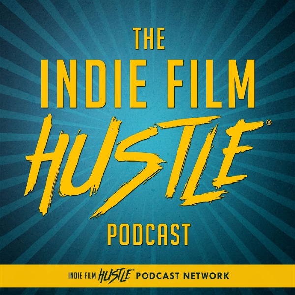 Artwork for Indie Film Hustle®