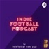 Indie Football Podcast