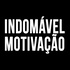 INDOMÁVEL [MOTIVAÇÃO BODYBUILDING]
