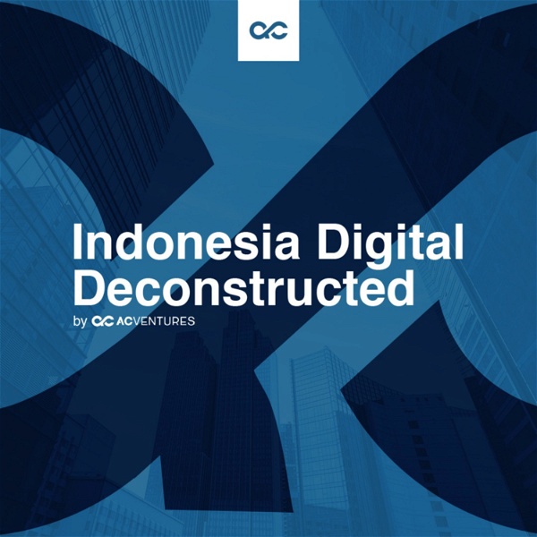 Artwork for Indonesia Digital Deconstructed by AC Ventures