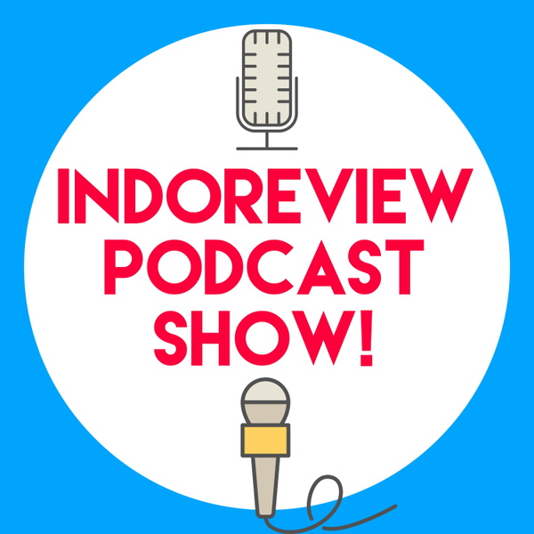 Artwork for Indoreview Podcast Show!