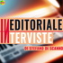 (IN)EDITORIALE e INTERVISTE - di Stefano di Scanno