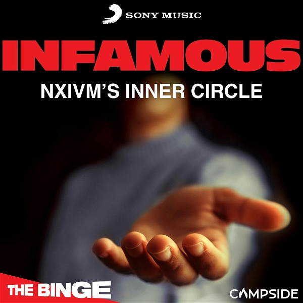 Artwork for Infamous: NXIVM's Inner Circle