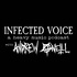 Infected Voice - with Andrew O'Neill
