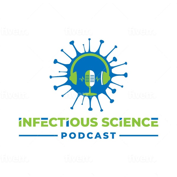 Artwork for The Infectious Science Podcast