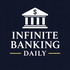 Infinite Banking Daily