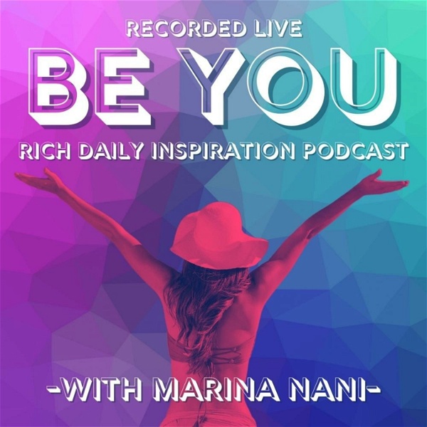 Artwork for Be You: Rich Daily Inspiration