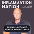 Inflammation Nation with Dr. Steven Noseworthy