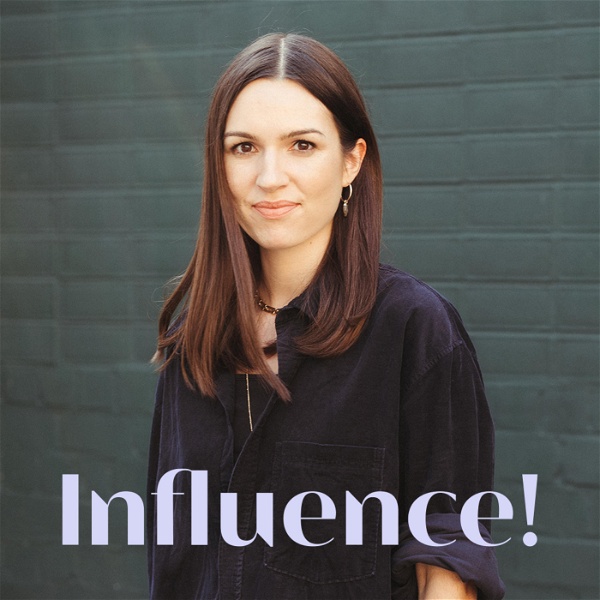 Artwork for Influence! Der Podcast für Influencer Marketing