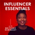 Influencer Essentials with Brittany Hennessy