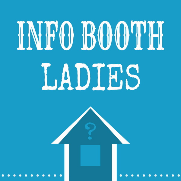 Artwork for Info Booth Ladies