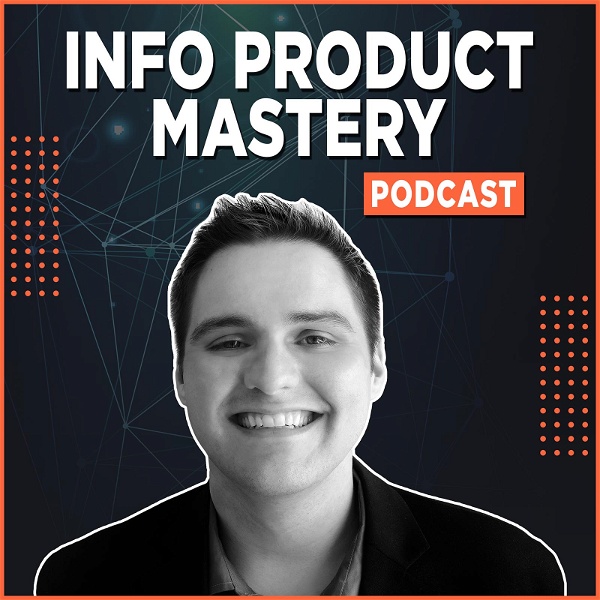 Artwork for Info Product Mastery