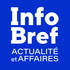 InfoBref Affaires économie finances