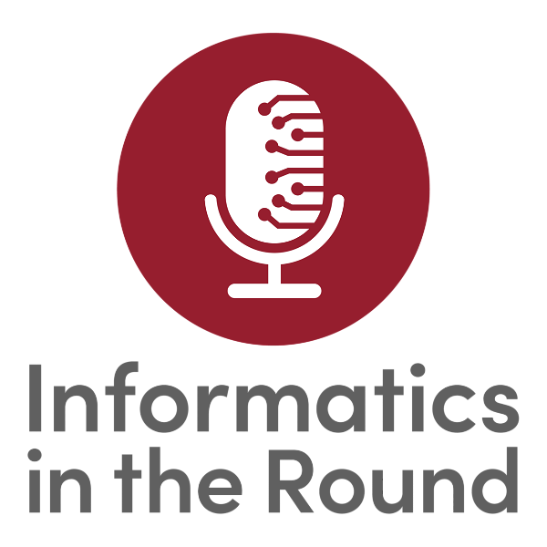 Artwork for Informatics in the Round