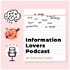 Information Lovers Podcast
