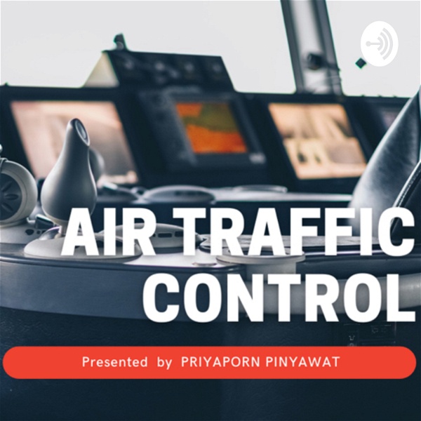 Artwork for Informative Podcast: Air Traffic Control