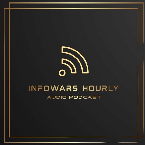 Artwork for Infowars Hourly Updates