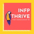 INFP Thrive for Enneagram 9s