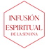 Infusión Espiritual de la Semana