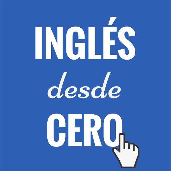 Artwork for Inglés desde cero