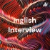 Inglish Interview