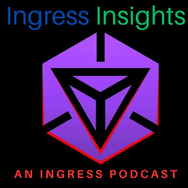 Artwork for Ingress Insights: An Ingress Podcast
