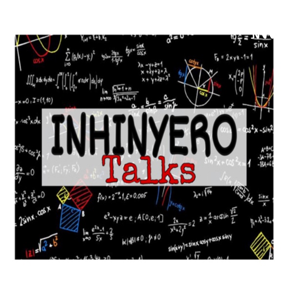 Artwork for Inhinyero Talks