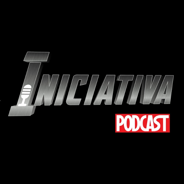 Artwork for Iniciativa Podcast