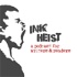 Ink Heist - A Podcast for Readers of Dark Fiction