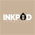 InkPod Podcast