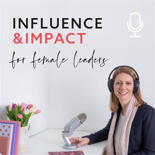 Artwork for Influence & Impact for female leaders
