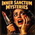 Inner Sanctum Mysteries | Old Time Radio