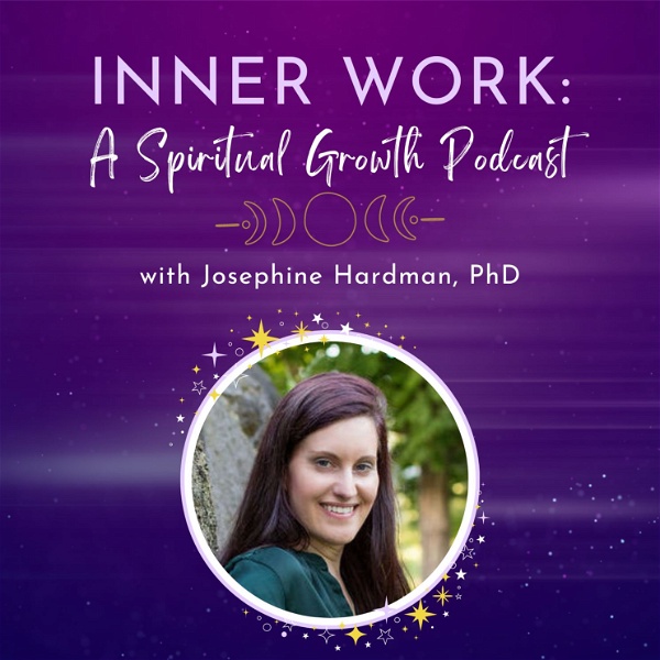 Artwork for Inner Work: A Spiritual Growth Podcast