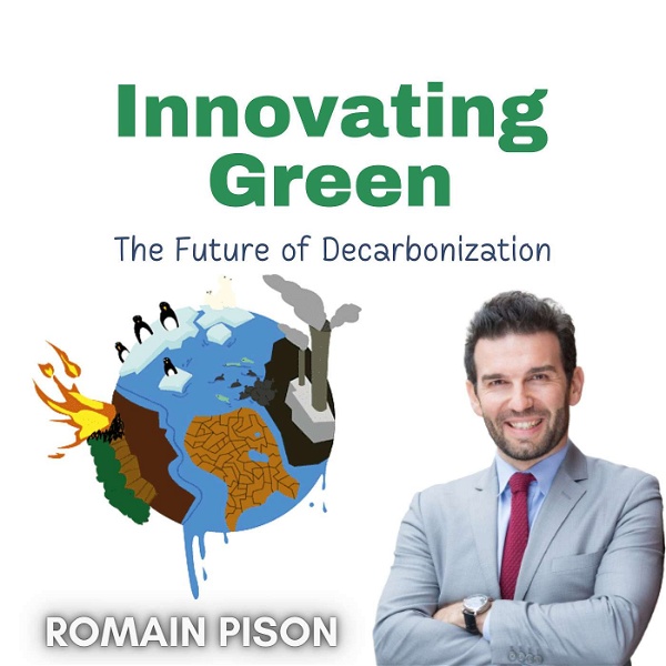 Artwork for Innovating Green: The Future of Decarbonization