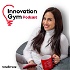 Innovation Gym Podcast - To Sell More