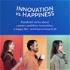 Innovation vs. Happiness
