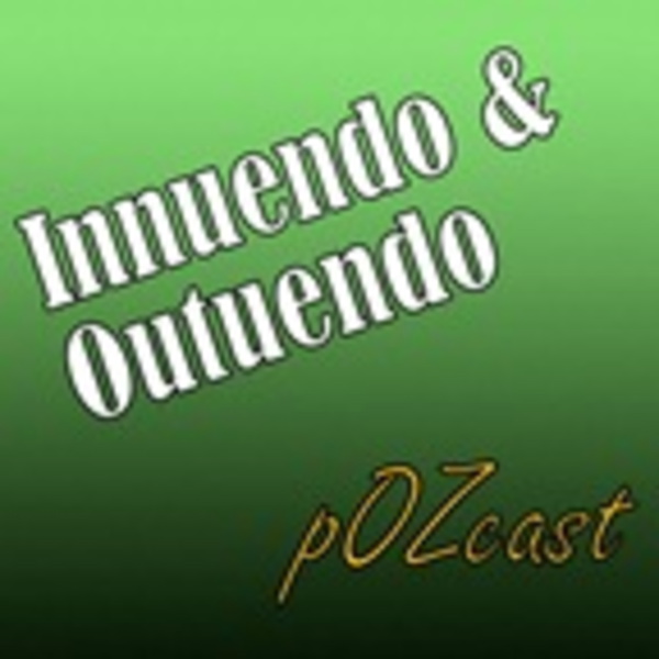 Artwork for Innuendo & Outuendo pOZcast
