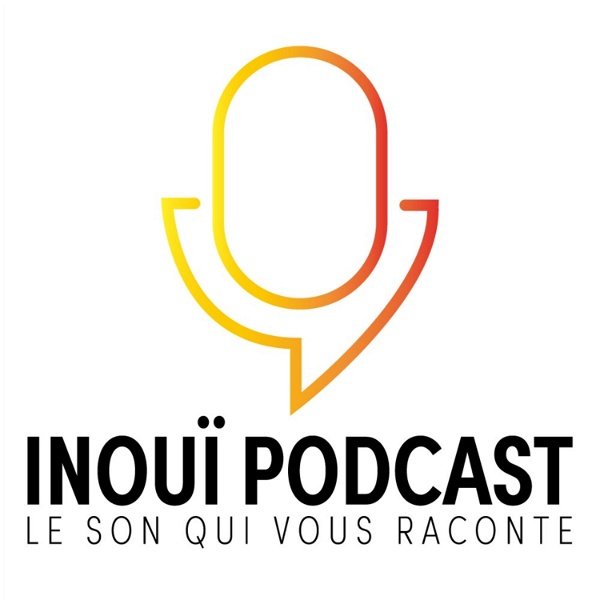 Artwork for Inouï Podcast
