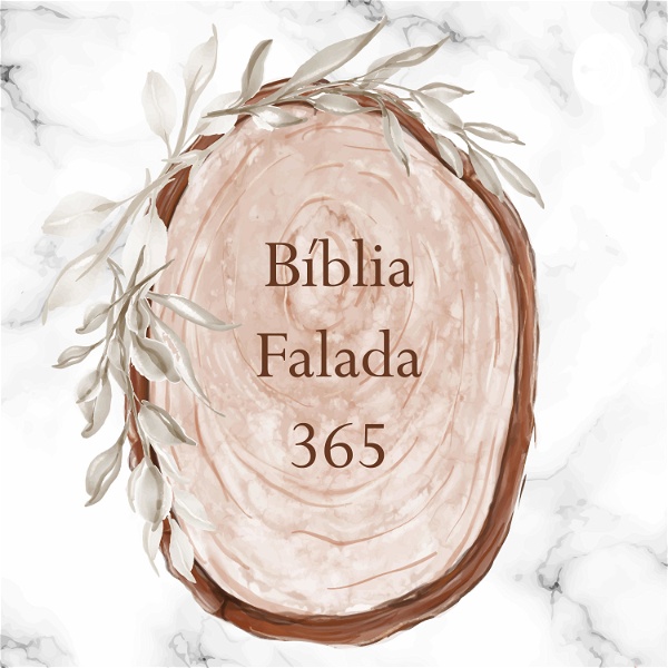 Artwork for Bíblia Falada 365