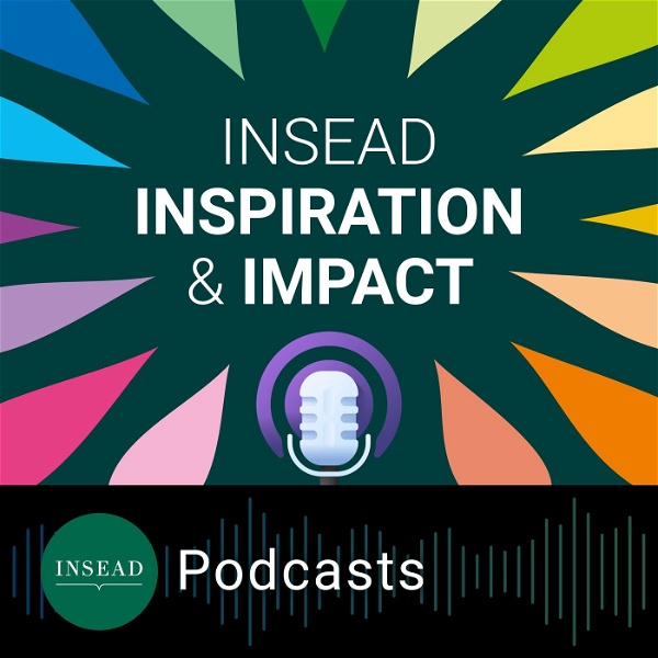 Artwork for INSEAD Inspiration and Impact