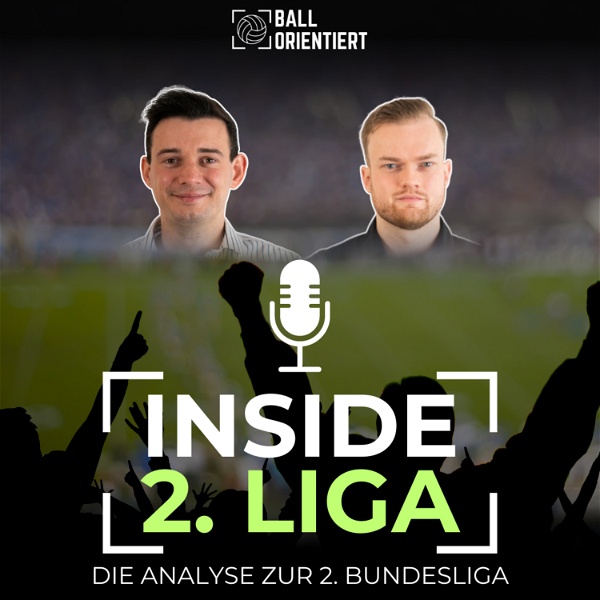 Artwork for Inside 2. Liga: der ballorientiert Talk zur 2. Fußball-Bundesliga