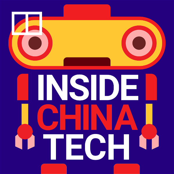 Artwork for Inside China Tech