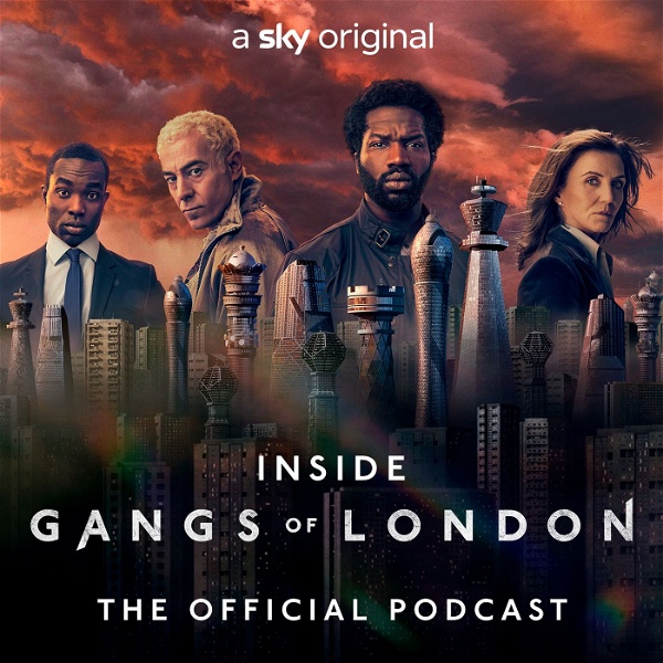 Artwork for Inside Gangs of London: The Official Podcast