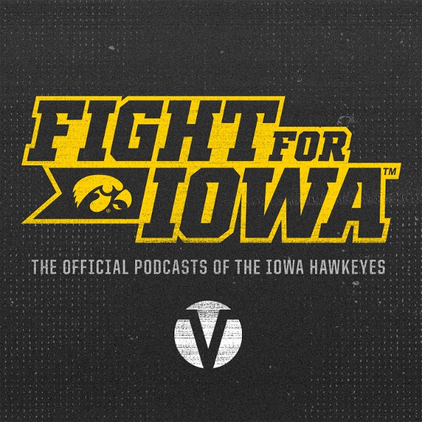 Artwork for Fight for Iowa – The Official Podcast of Iowa Athletics